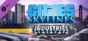 Cities- Skylines - Industries (cover)